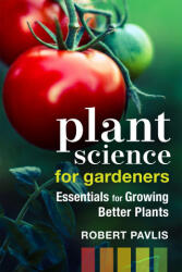 Plant Science for Gardeners (ISBN: 9780865719736)