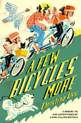 A Few Bicycles More (ISBN: 9780823450879)