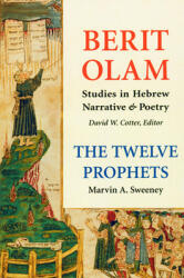 Berit Olam: The Twelve Prophets Volume 1: Hosea Joel Amos Obadiah Jonah (ISBN: 9780814690420)