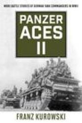 Panzer Aces II - Franz Kurowski, David Johnston (ISBN: 9780811739252)