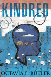 Kindred, Gift Edition - BUTLER OCTAVIA (ISBN: 9780807006924)