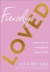 Fiercely Loved (ISBN: 9780800741709)
