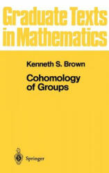 Cohomology of Groups - Kenneth S. Brown (2012)