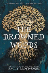 The Drowned Woods - Lloyd-Jones, Emily (ISBN: 9780759556317)
