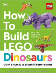 How to Build Lego Dinosaurs - Hannah Dolan (ISBN: 9780744060959)