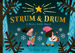 Strum and Drum: A Merry Little Quest (ISBN: 9780735272392)
