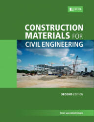 Construction materials for civil engineering (ISBN: 9780702197574)