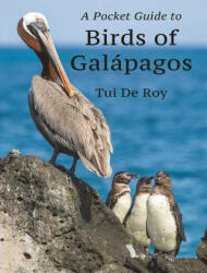 Pocket Guide to Birds of Galapagos - Tui De Roy (ISBN: 9780691233635)