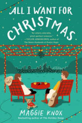 All I Want for Christmas - Knox, Maggie (ISBN: 9780593328668)