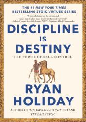 Discipline Is Destiny: The Power of Self-Control (ISBN: 9780593191699)