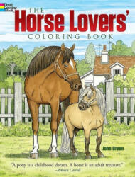 Horse Lovers' Coloring Book - John Green (ISBN: 9780486849935)