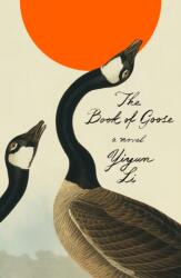 Book of Goose (ISBN: 9780374606343)