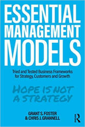 Essential Management Models - Grant S. Foster, Chris J. Grannell (ISBN: 9780367521875)
