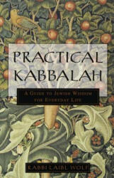 Practical Kabbalah - Laibl Wolf (1999)
