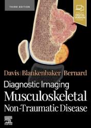 Diagnostic Imaging: Musculoskeletal Non-Traumatic Disease (ISBN: 9780323834735)