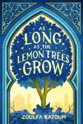 As Long as the Lemon Trees Grow (ISBN: 9780316351379)