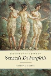 Studies on the Text of Seneca's de Beneficiis (ISBN: 9780192845016)