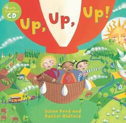 Up, Up, Up! - Susan Reed, Rachel Oldfield (ISBN: 9781846865503)