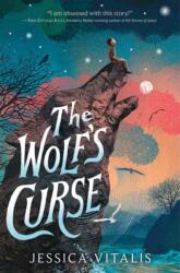 The Wolf's Curse - Jessica Vitalis (ISBN: 9780063067424)