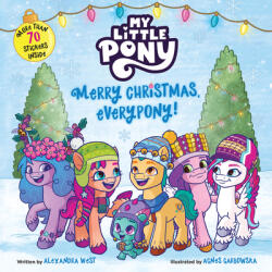 My Little Pony: Merry Christmas, Everypony! : Includes More Than 50 Stickers! a Christmas Holiday Book for Kids - Hasbro (ISBN: 9780063037618)
