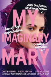 My Imaginary Mary - Brodi Ashton, Jodi Meadows (ISBN: 9780062930071)