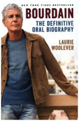Bourdain - Laurie Woolever (ISBN: 9780062909114)