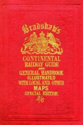 Bradshaw's Continental Railway Guide (2012)