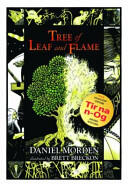 Tree of Leaf and Flame (2012)