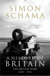 History of Britain - Volume 2 - Schama, Simon, CBE (2009)