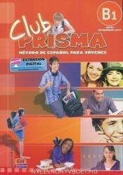 Club Prisma B1 - Ana María Romero Fernández, Paula Cerdeira Nu? ez (ISBN: 9788498480252)