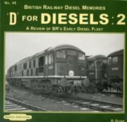 British Railway Diesel Memories - D. Dunn (2012)