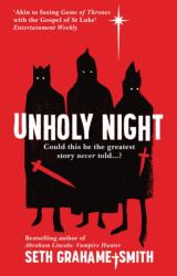 Unholy Night - Seth Grahame-Smith (2012)