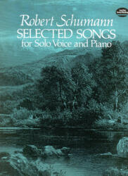 Robert Schumann: Robert Schumann: Selected Songs (2011)