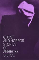 Ghost and Horror Stories of Ambrose Bierce (2006)
