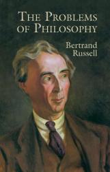 The Problems of Philosophy - Bertrand Russell (2001)