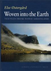 Woven into the Earth - Else Ostergaard (2004)