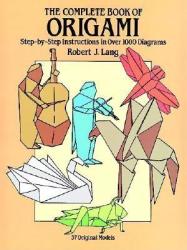 Complete Book of Origami - Robert Lang (2001)