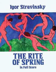 The Rite of Spring in Full Score (2001)