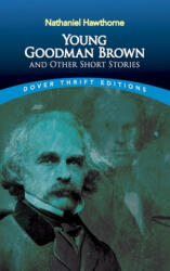 Young Goodman Brown and Other Short Stories - Nathaniel Hawthorne (2002)