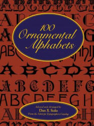 100 Ornamental Alphabets - Dan X. Solo (2009)