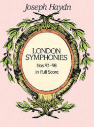 London Symphonies Nos. 93-98 - Joseph Haydn, Music Scores, Haydn (2005)