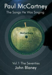 Paul McCartney: The Songs He Was Singing Vol. 1 (2010)