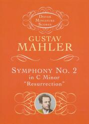 Gustav Mahler: Symphony No. 2 "Resurrection" - kispartitúra (2007)