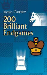 200 Brilliant Endgames - Irving Chernev (2011)
