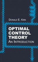 Optimal Control Theory - Donald E. Kirk (2004)