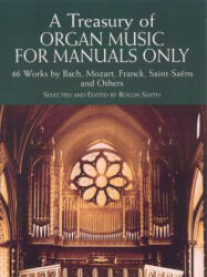 Treasury of Organ Music for Manuals Only - Rollin Smith (2006)