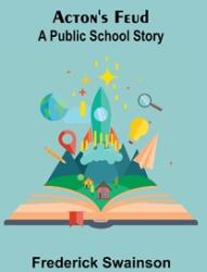 Acton'S Feud: A Public School Story (ISBN: 9789354591990)
