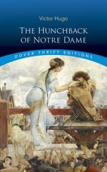 Hunchback of Notre Dame - Victor Hugo, A L Alger (2012)