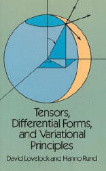 Tensors, Differential Forms and Variational Principles - David Lovelock (2004)