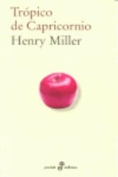 Trópico de Capricornio - Henry Miller, Carlos Manzano de Frutos (ISBN: 9788435019361)